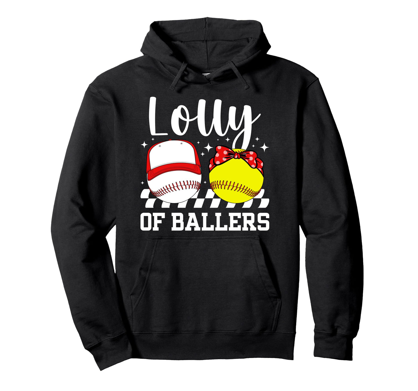 Lolly Ballers Baseball Softball Lolly Hoodie - Graphic Print for Adults - T-Shirt, Sweatshirt, Hoodie