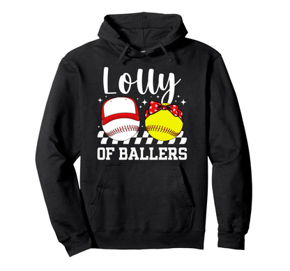 Lolly Ballers Baseball Softball Lolly Hoodie - Graphic Print for Adults - T-Shirt, Sweatshirt, Hoodie