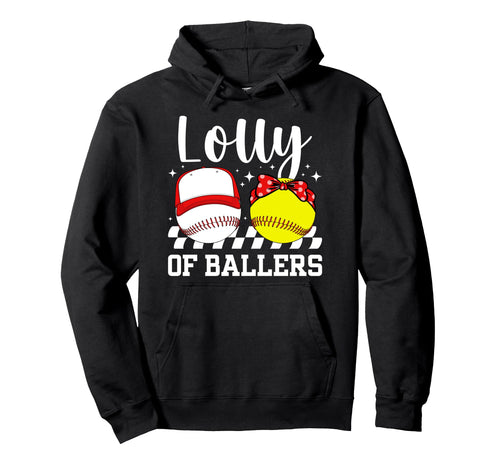 Lolly Ballers Baseball Softball Lolly Hoodie - Graphic Print for Adults - T-Shirt, Sweatshirt, Hoodie