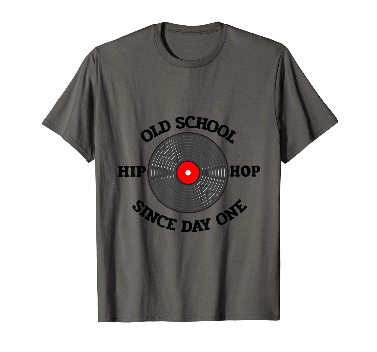 Old School Hip Hop Since Day One T-Shirt - Streetwear Style for Adults - T-Shirt, Sweatshirt, Hoodie