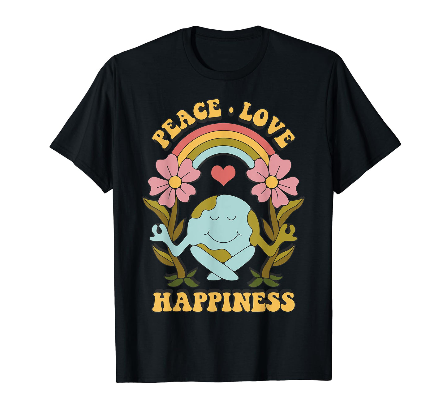Peace Love Happiness Hippie T-Shirt - Novelty Apparel for Adults - T-Shirt, Sweatshirt, Hoodie