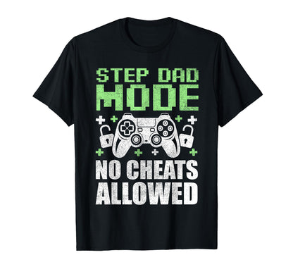 Gamer Stepdad Fathers Day Step Dad T-Shirt - Fun Novelty Design Unisex - T-Shirt, Sweatshirt, Hoodie