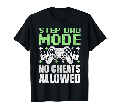 Gamer Stepdad Fathers Day Step Dad T-Shirt - Fun Novelty Design Unisex - T-Shirt, Sweatshirt, Hoodie