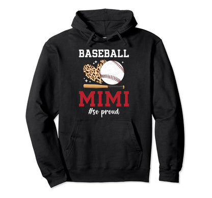 Baseball Mimi So Proud Grandma Mimi Hoodie - Graphic Print Men Women - T-Shirt, Sweatshirt, Hoodie