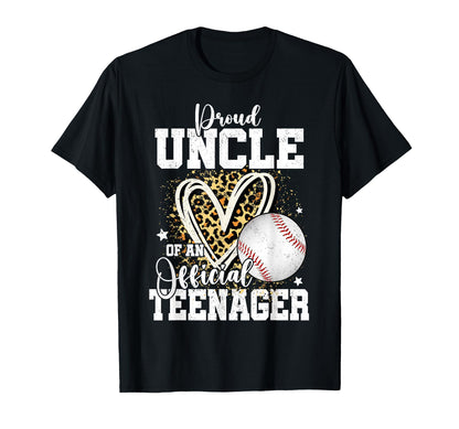 Proud Uncle Teenager 13Th Birthday T-Shirt - Casual Everyday Wear Unisex - T-Shirt, Sweatshirt, Hoodie