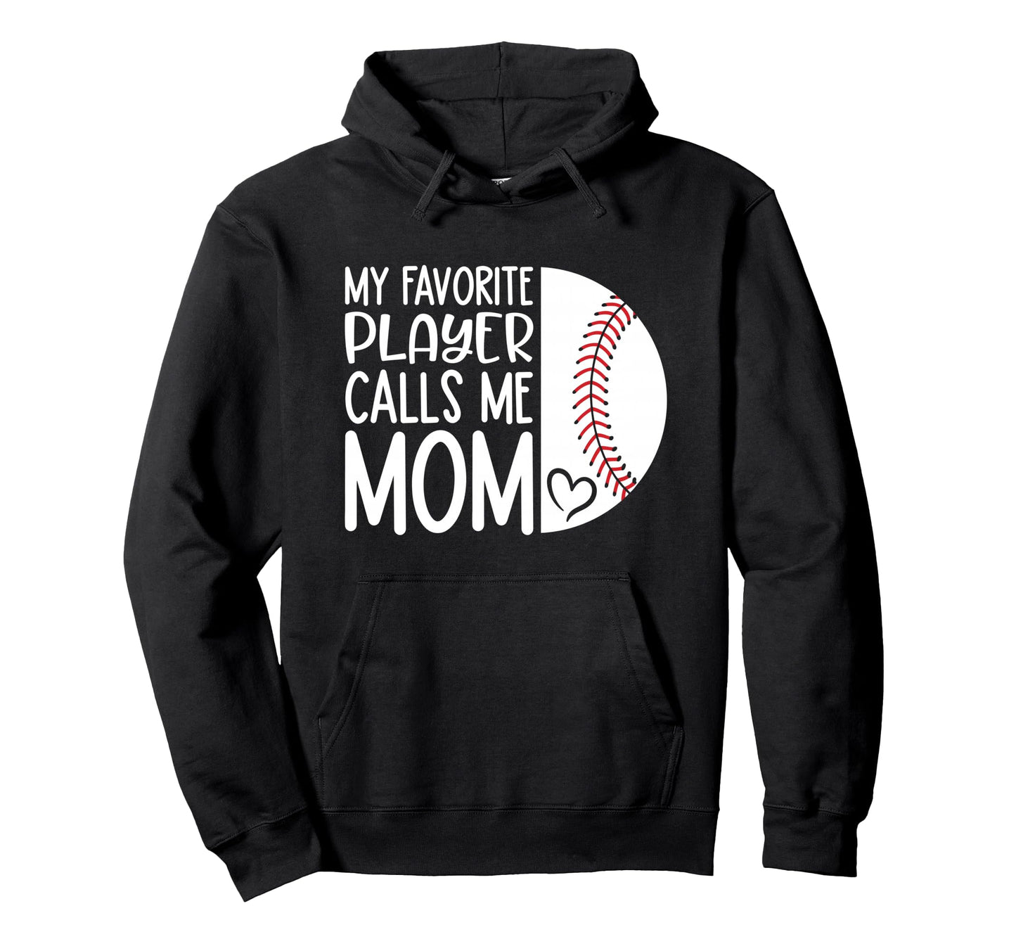 My Favorite Player Calls Me Mom Proud Hoodie - Minimalist Print for Adults - T-Shirt, Sweatshirt, Hoodie