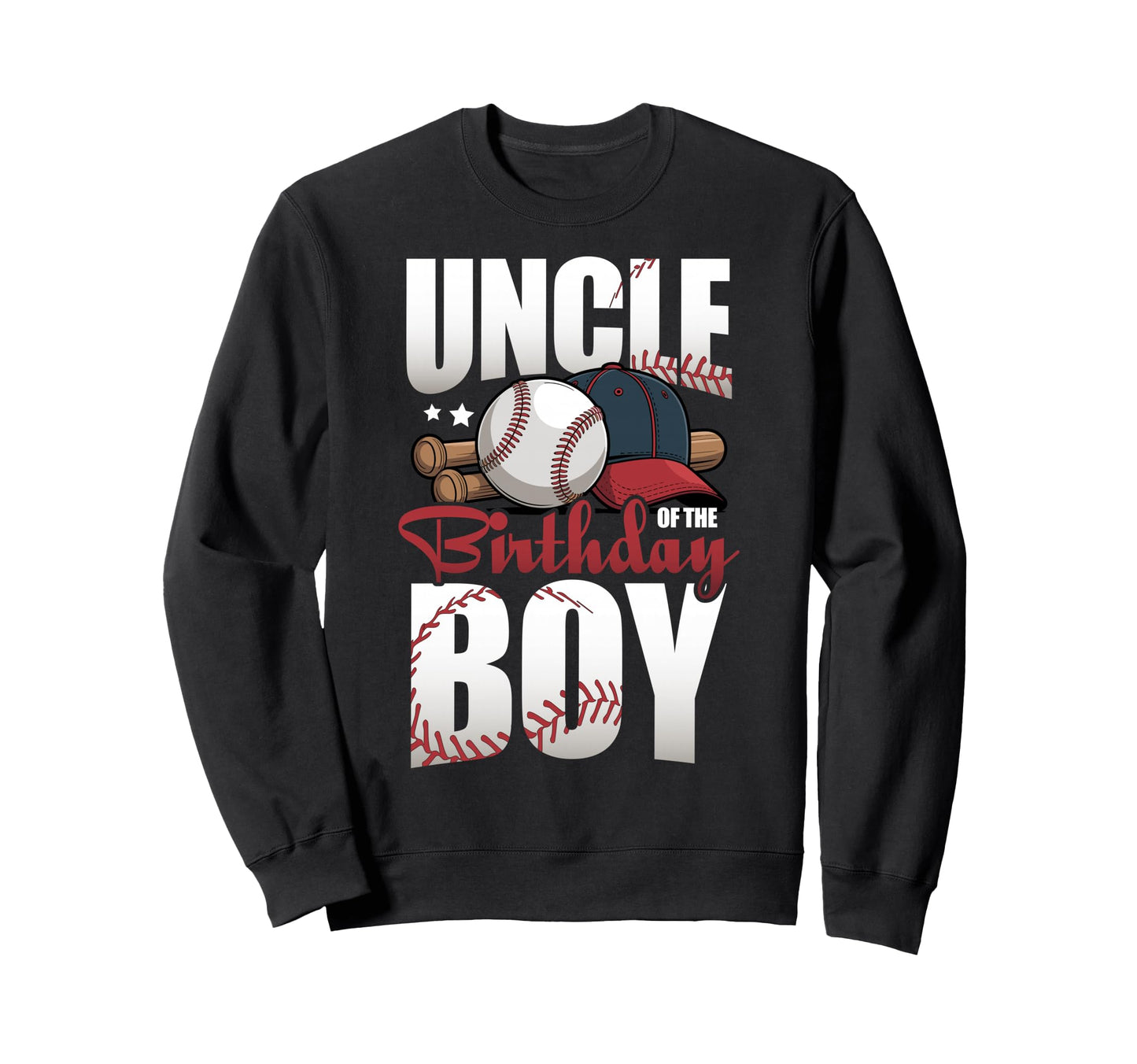 Uncle Birthday Matching Baseball Sweatshirt - Streetwear Style Unisex - T-Shirt, Sweatshirt, Hoodie