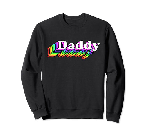 Daddy Gay Daddy Bear Lgbt Rainbow Sweatshirt - Streetwear Style for Adults - T-Shirt, Sweatshirt, Hoodie