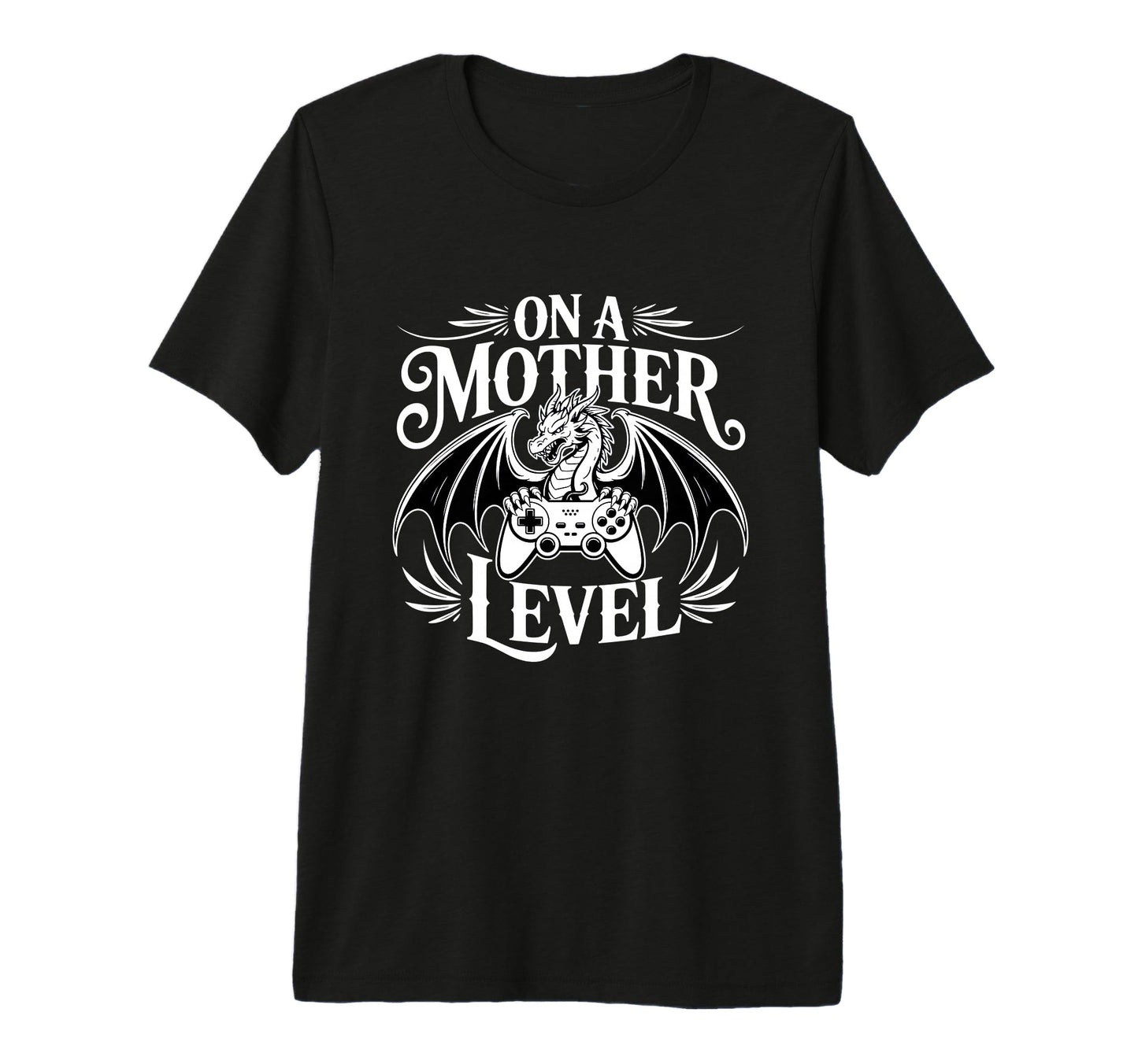 Funny Mothers Day Mother Level Gamer T-Shirt - Novelty Apparel for Adults - T-Shirt, Sweatshirt, Hoodie