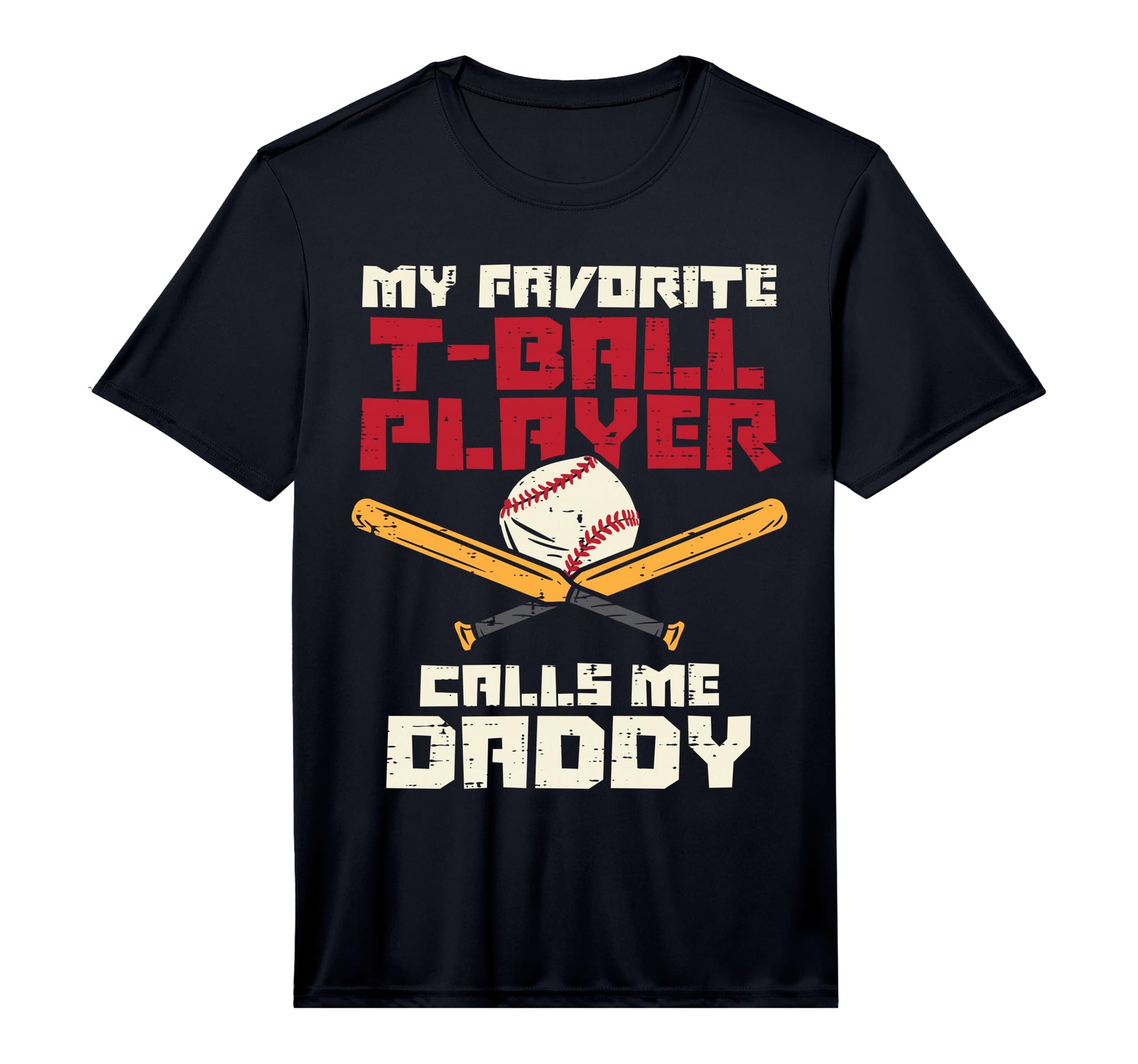 Mens Favorite Tball Player Daddy T-Shirt - Minimalist Print Men Women - T-Shirt, Sweatshirt, Hoodie