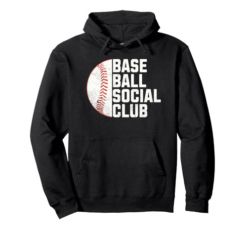 Funny Baseball Social Club Hoodie - Streetwear Style Men Women - T-Shirt, Sweatshirt, Hoodie