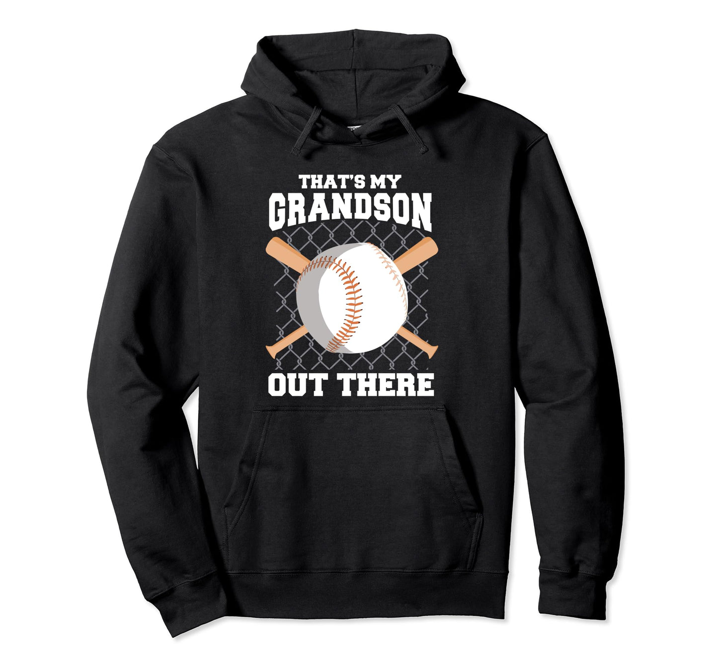 Thats My Grandson Out There Baseball Hoodie - Novelty Apparel for Adults - T-Shirt, Sweatshirt, Hoodie