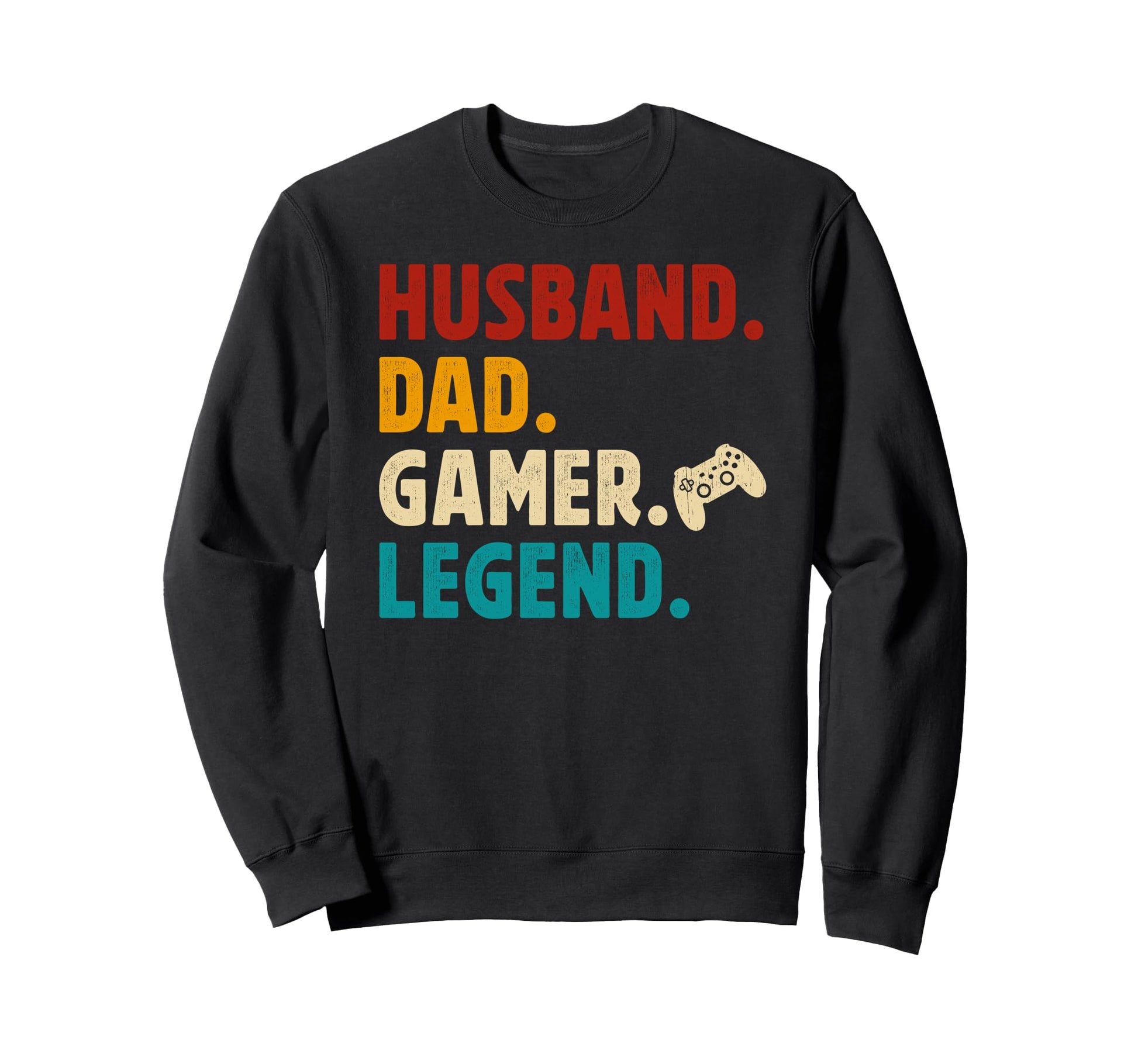 Husband Dad Gamer Dad Gaming Dad Video Sweatshirt - Graphic Print Unisex - T-Shirt, Sweatshirt, Hoodie