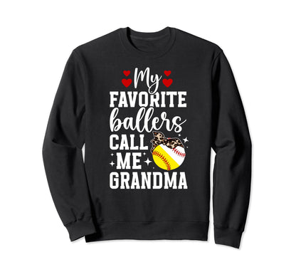 Favorite Ballers Call Me Grandma Sweatshirt - Unique Graphic for Adults - T-Shirt, Sweatshirt, Hoodie