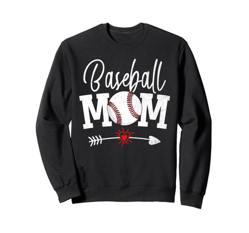 Baseball Mom Mothers Day Funny Sweatshirt - Streetwear Style Men Women - T-Shirt, Sweatshirt, Hoodie