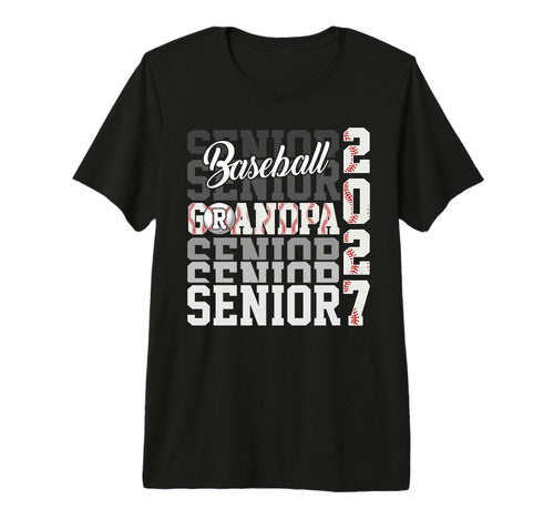 Senior 2027 Baseball Grandpa Proud T-Shirt - Streetwear Style Unisex - T-Shirt, Sweatshirt, Hoodie