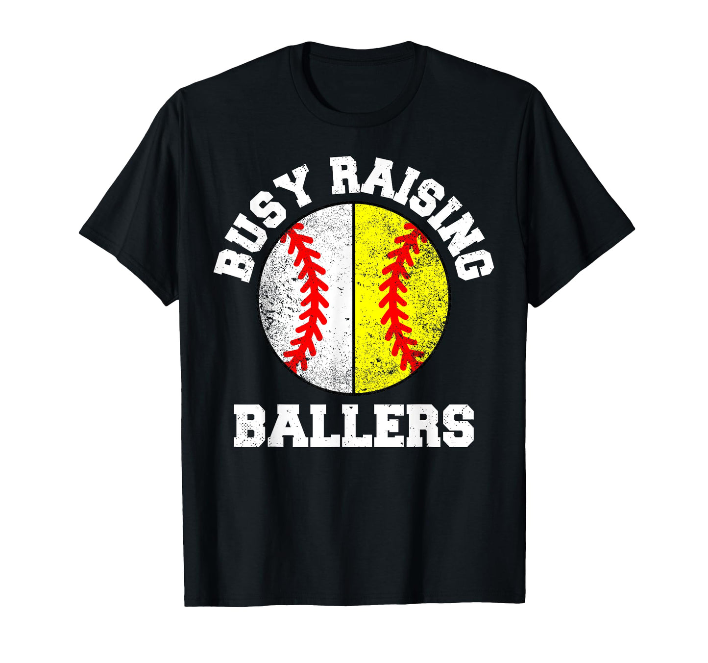 Busy Raising Ballers Funny Baseball T-Shirt - Novelty Apparel Men Women - T-Shirt, Sweatshirt, Hoodie