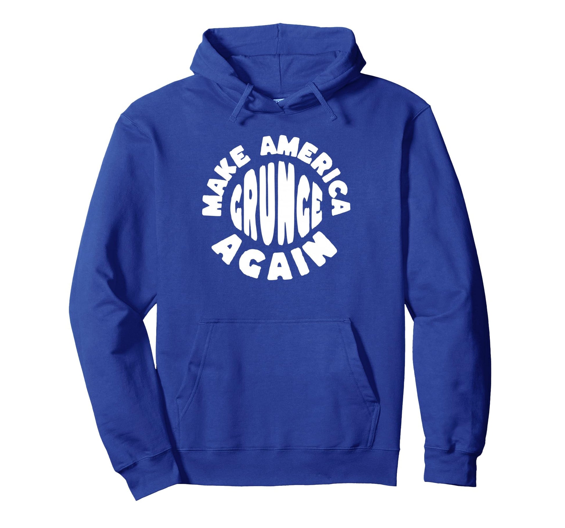 Make America Grunge Again 90S Funny Hoodie - Unique Graphic for Adults - T-Shirt, Sweatshirt, Hoodie