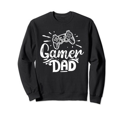 Gamer Dad Fathers Day Gift Daddy Sweatshirt - Custom Art Print Men Women - T-Shirt, Sweatshirt, Hoodie