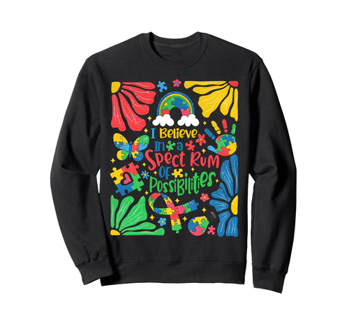 Boho Autism I Believe Spectrum Sweatshirt - Casual Everyday Wear Men Women - T-Shirt, Sweatshirt, Hoodie
