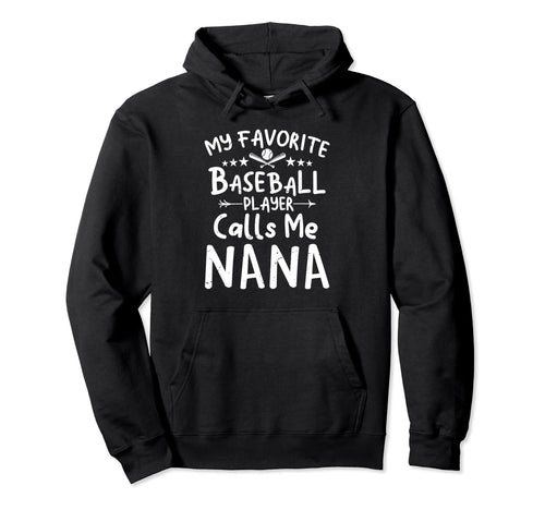 My Favorite Baseball Player Calls Me Hoodie - Graphic Print for Adults - T-Shirt, Sweatshirt, Hoodie