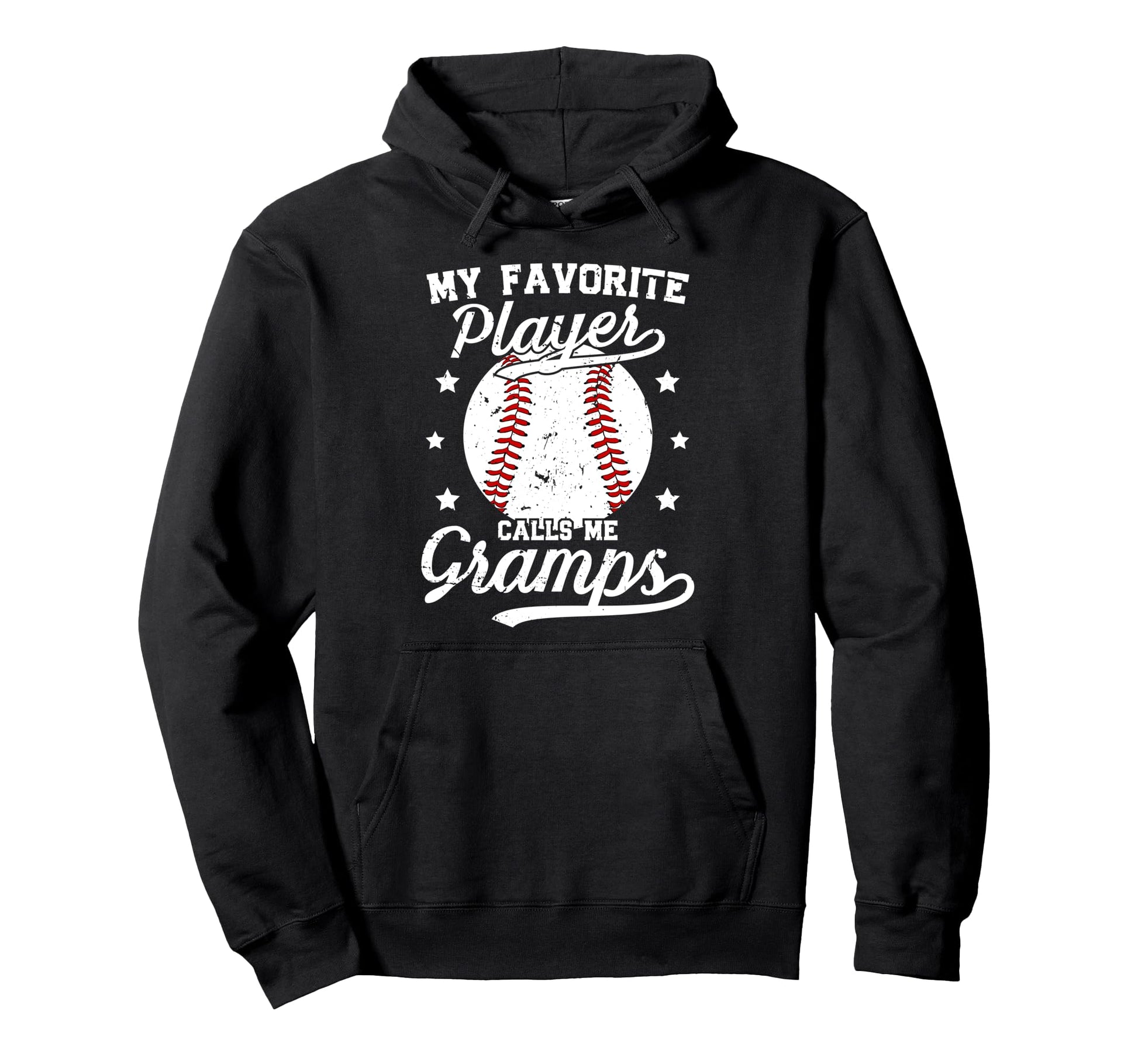 My Favorite Baseball Player Gramps Hoodie - Casual Everyday Wear Unisex - T-Shirt, Sweatshirt, Hoodie