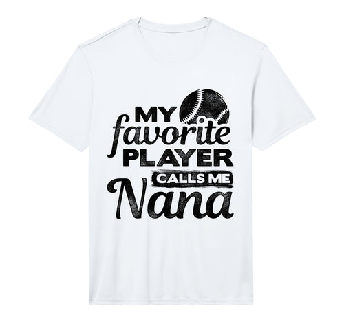 Mens My Favorite Player Calls Me Nana T-Shirt - Custom Art Print Men Women - T-Shirt, Sweatshirt, Hoodie