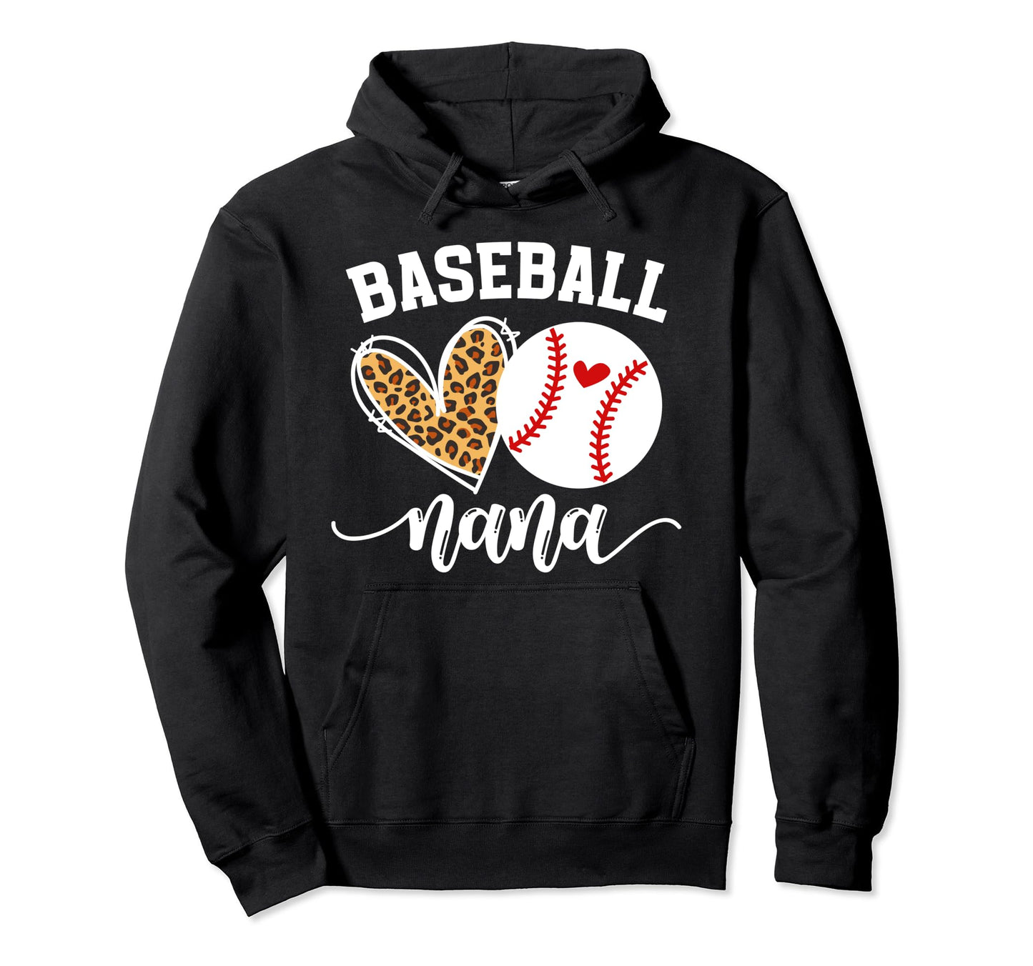 Baseball Nana Proud Nana Baseball Hoodie - Casual Everyday Wear Unisex - T-Shirt, Sweatshirt, Hoodie