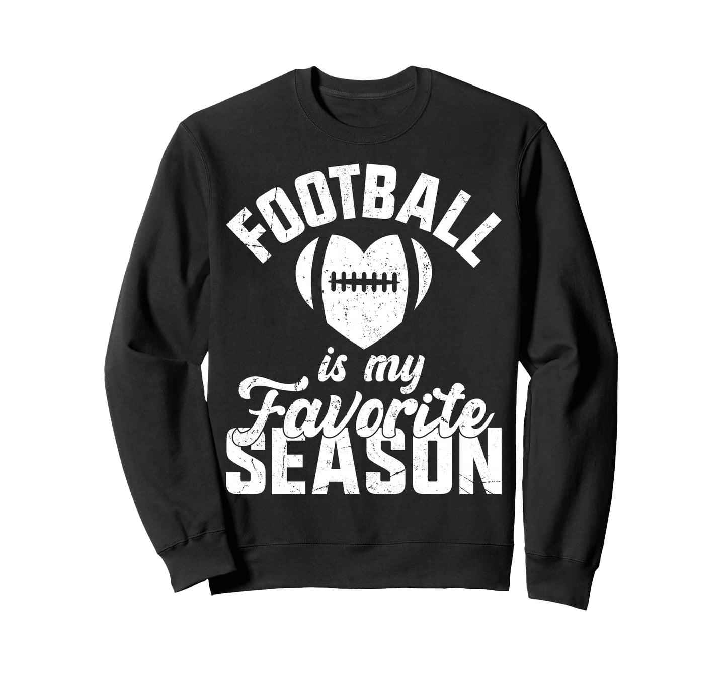 American Football Is My Favorite Sweatshirt - Streetwear Style Unisex - T-Shirt, Sweatshirt, Hoodie