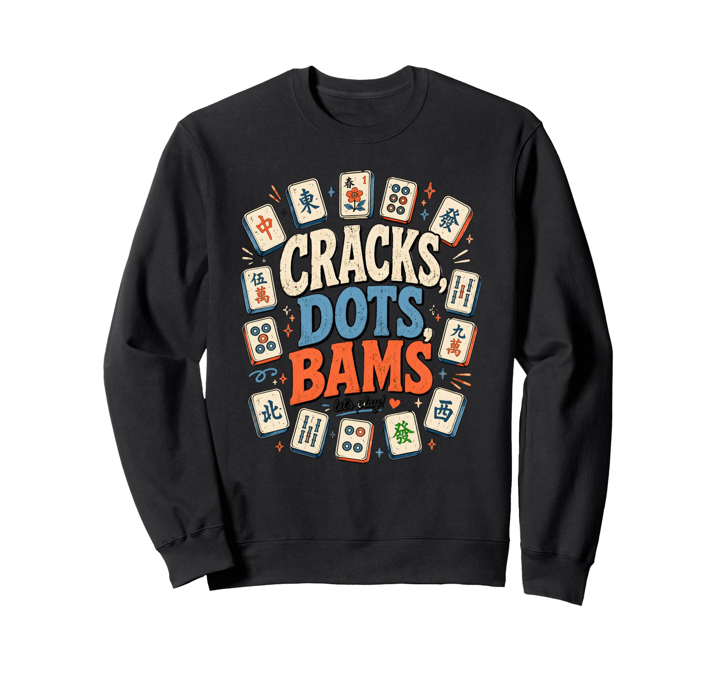 Funny Mahjong Cracks Dots Sweatshirt - Casual Everyday Wear for Adults - T-Shirt, Sweatshirt, Hoodie