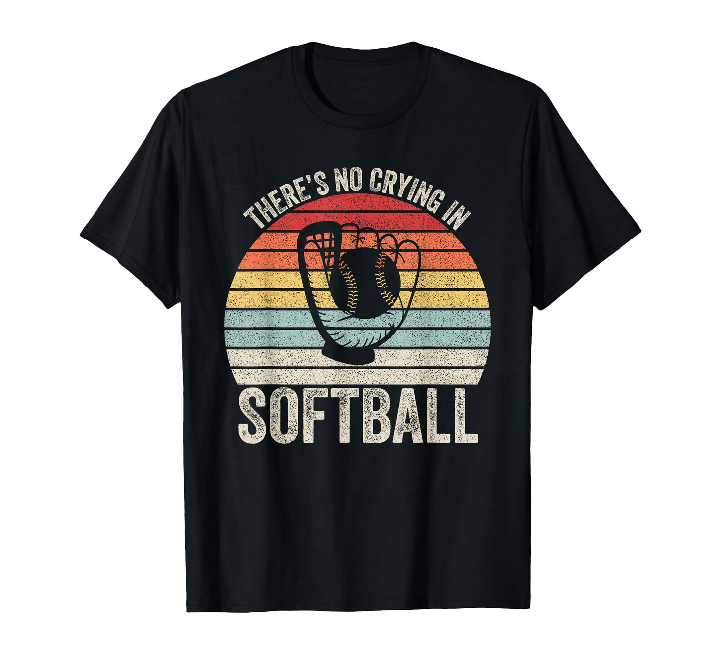 Theres No Crying Softball Team Player T-Shirt - Minimalist Print Unisex - T-Shirt, Sweatshirt, Hoodie