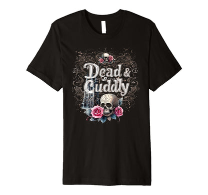 Mens Dead And Cuddly Gothic Alt Grunge T-Shirt - Aesthetic Graphic Unisex - T-Shirt, Sweatshirt, Hoodie