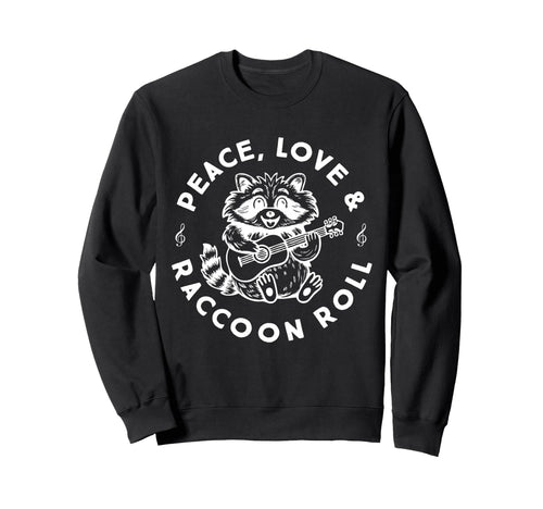 Raccoon Rock And Roll Music Raccoon Sweatshirt - Trendy Graphic Unisex - T-Shirt, Sweatshirt, Hoodie