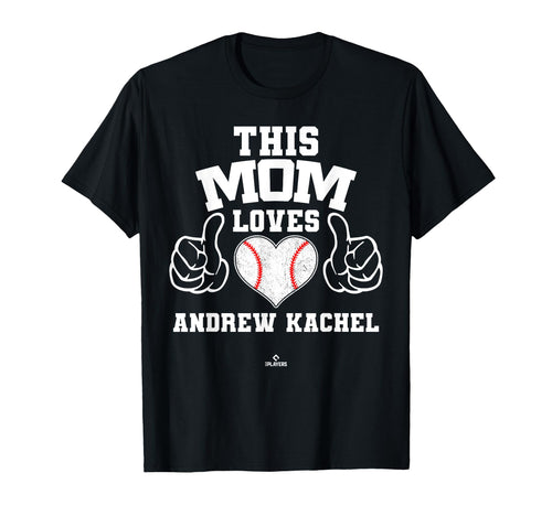 This Mom Loves Andrew Kachel Prospect T-Shirt - Custom Art Print Men Women - T-Shirt, Sweatshirt, Hoodie