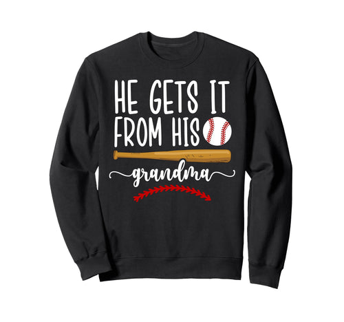 Proud Baseball Grandma Baseball Sweatshirt - Fun Novelty Design Unisex - T-Shirt, Sweatshirt, Hoodie