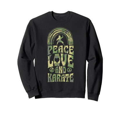 Peace Love And Karate Bohemian Sweatshirt - Aesthetic Graphic Unisex - T-Shirt, Sweatshirt, Hoodie