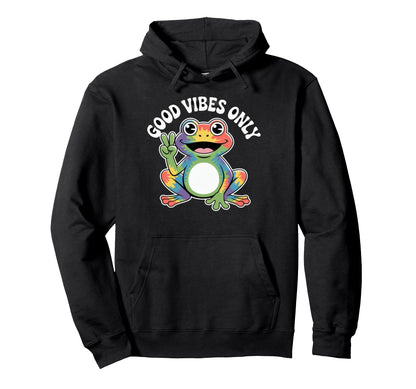 Good Vibes Only Rainbow Frog Hoodie - Casual Everyday Wear Men Women - T-Shirt, Sweatshirt, Hoodie