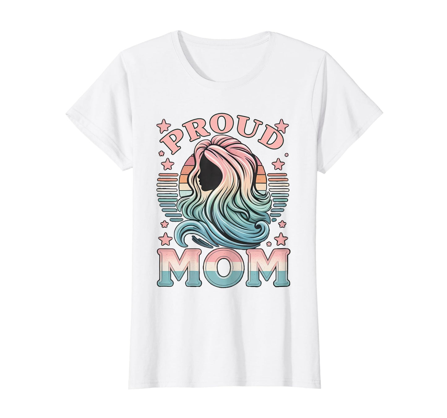 Proud Mom Transgener Lgbtq Rainbow T-Shirt - Fun Novelty Design for Adults - T-Shirt, Sweatshirt, Hoodie
