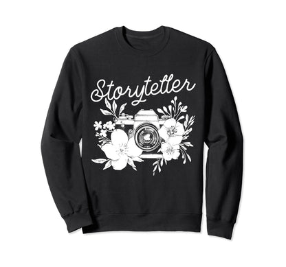 Photographer Storyteller Camera Sweatshirt - Novelty Apparel Men Women - T-Shirt, Sweatshirt, Hoodie