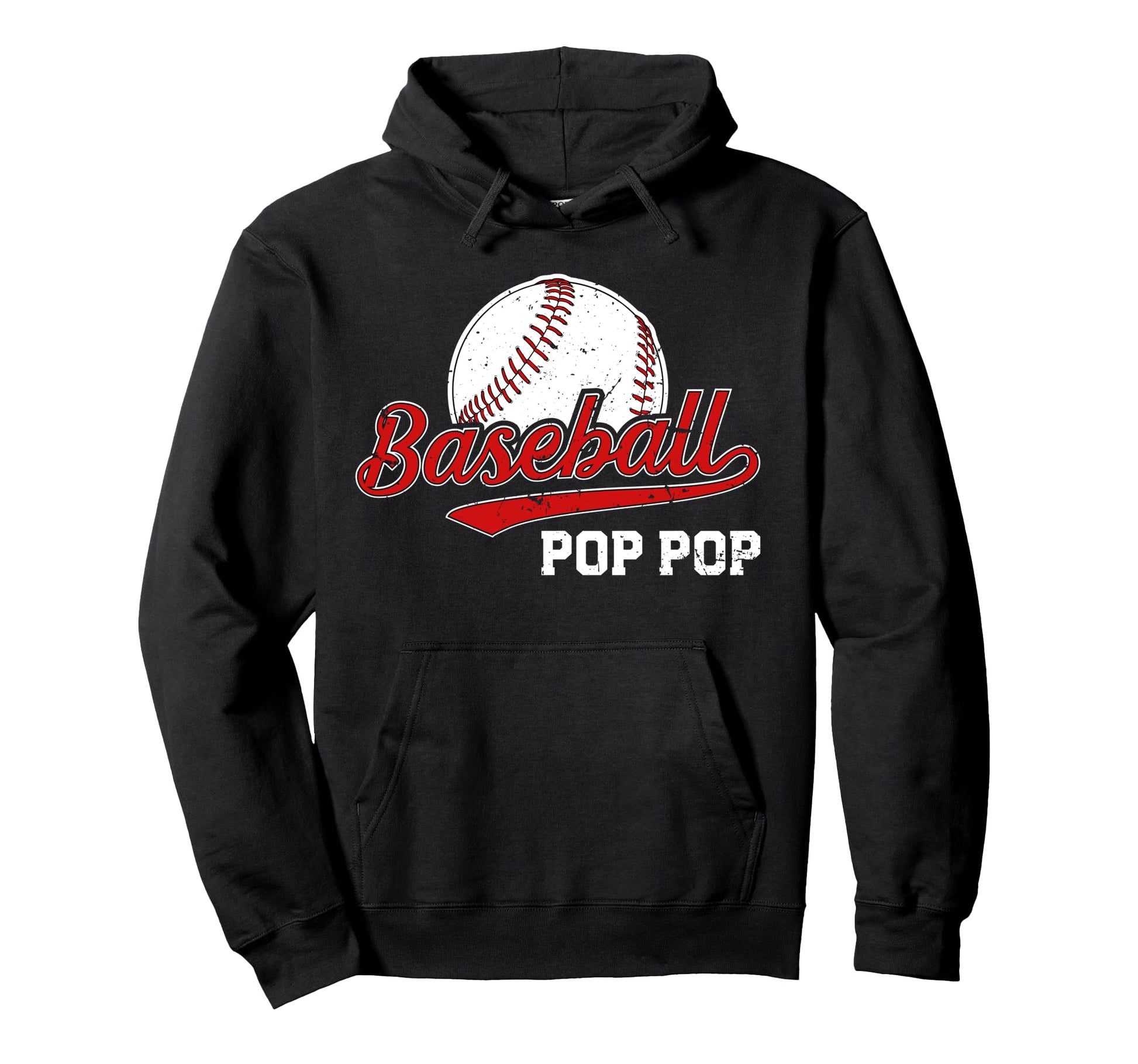 Baseball Pop Pop Baseball Player Pop Pop Hoodie - Novelty Apparel Unisex - T-Shirt, Sweatshirt, Hoodie
