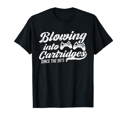 Gaming Blowing Into Cartridges Since T-Shirt - Unique Graphic Men Women - T-Shirt, Sweatshirt, Hoodie