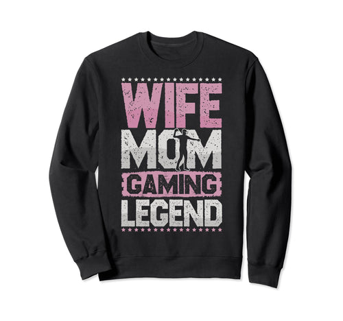 Gaming Legend Videogames Ladies Gaming Sweatshirt - Graphic Print Men Women - T-Shirt, Sweatshirt, Hoodie