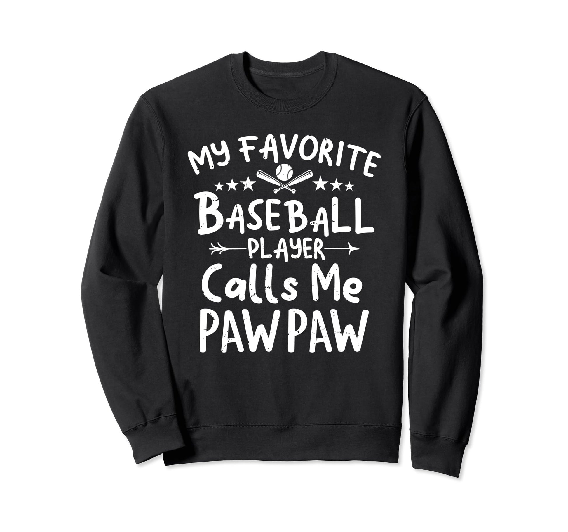 My Favorite Baseball Player Calls Me Sweatshirt - Streetwear Style Unisex - T-Shirt, Sweatshirt, Hoodie