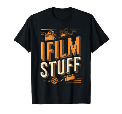 I Film Stuff Camera T-Shirt - Streetwear Style Men Women - T-Shirt, Sweatshirt, Hoodie