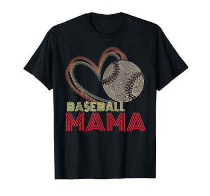 Baseball Mama Heart Ball Mom Pride Mothers T-Shirt - Trendy Graphic Unisex - T-Shirt, Sweatshirt, Hoodie