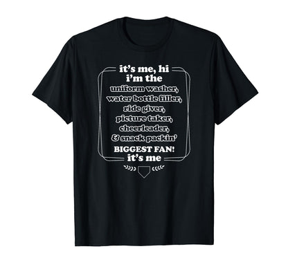 It Is Me Your Biggest Fan Baseball T-Shirt - Trendy Graphic Unisex - T-Shirt, Sweatshirt, Hoodie