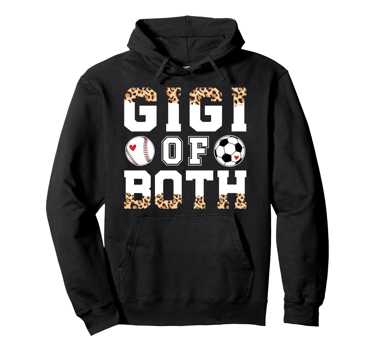 Gigi Both Leopard Baseball Soccer Gigi Hoodie - Unique Graphic for Adults - T-Shirt, Sweatshirt, Hoodie