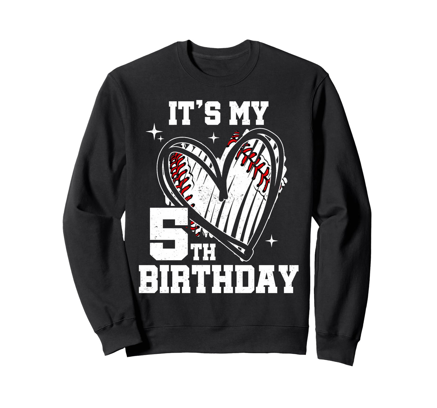 Its My 5Th Birthday Baseball Heart 5 Sweatshirt - Minimalist Print Unisex - T-Shirt, Sweatshirt, Hoodie
