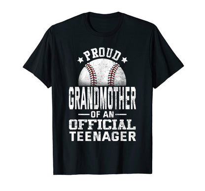 Proud Baseball Grandmother Teenager T-Shirt - Novelty Apparel for Adults - T-Shirt, Sweatshirt, Hoodie