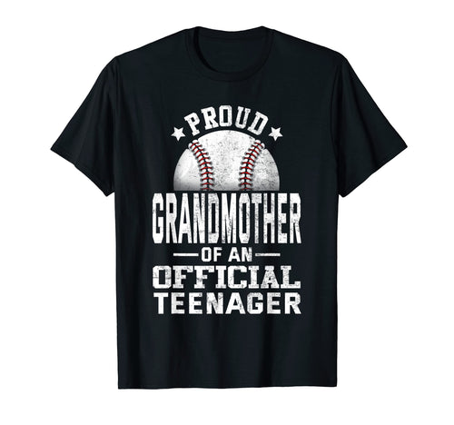 Proud Baseball Grandmother Teenager T-Shirt - Novelty Apparel for Adults - T-Shirt, Sweatshirt, Hoodie